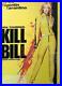 Kill_Bill_Vol_1_Tarantino_Thurman_Very_Rare_Large_Rolled_Movie_Poster_01_pvg